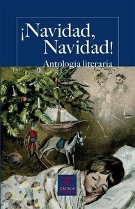 ¡Navidad, Navidad! Antología literaria