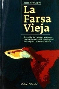 La farsa vieja