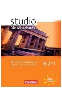 Studio d B2/1 Arbeitsheft Sprach- und Prüfungstraining