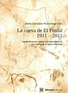 La cueva de El Pindal 1911-2011