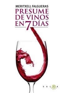 Presume de vinos en siete días