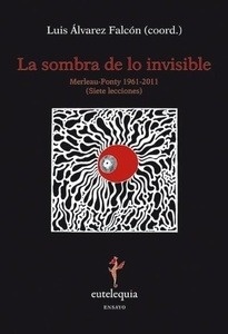 La sombra de lo invisible