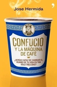 Confucio y la máquina de café