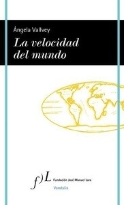 La velocidad del mundo