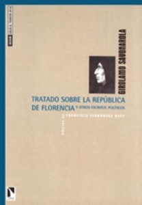 Tratado sobre la República de Florencia y otros escritos políticos