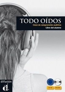 Todo oídos. Libro del alumno + 2 CD