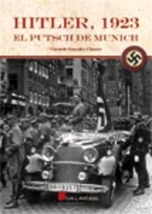 Hitler, 1923. El Pustch de Munich