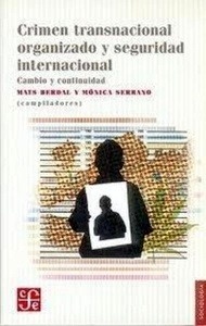Crimen transnacional organizado y seguridad internacional