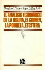 El análisis económico de la usura, el crimen, la pobreza, etcétera