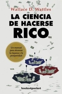 La ciencia de hacerse rico