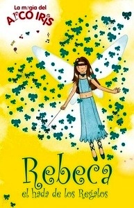 Rebeca, el hada de los regalos