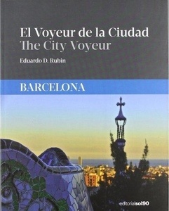 El voyeur de la ciudad