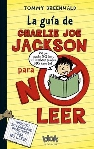 La guía de Charlie Joe Jackson para no leer