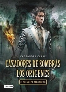 Cazadores de sombras: Los orígenes 2