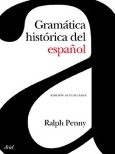 Gramática histórica del español