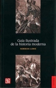 Guía ilustrada de la historia moderna