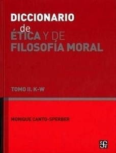 Diccionario de ética y filosofía moral II