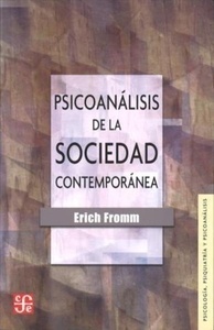 Psicoanálisis de la sociedad contemporánea