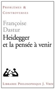 Heidegger et la pensée à venir