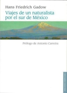 Viajes de un naturalista por el sur de México
