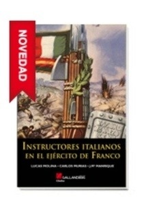 Instructores italianos en el ejército de Franco