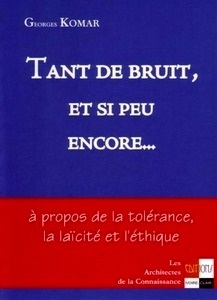 Tant de bruit et si peu encore