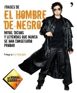 Frases de "El Hombre de Negro"