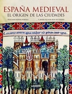 España medieval. El origen de las ciudades