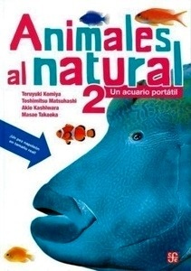 Animales al natural 2. Un acuario portátil