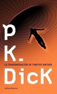 La transmigración de Timothy Archer