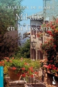 Mil días en la Toscana