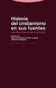 Historia del cristianismo en sus fuentes