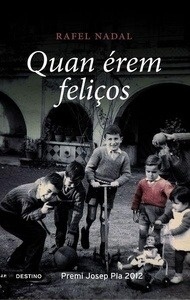 Quan érem feliços