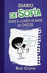 Diario de Sofia desde el cuarto de baño de CHICOS