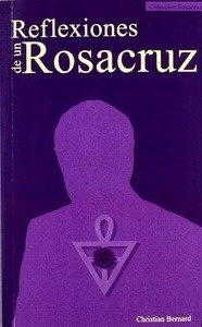 Reflexiones de un Rosacruz