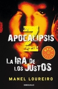 Apocalipsis Z. La ira de los justos