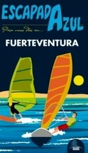 Fuerteventura. Escapada azul