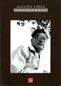 Agustín Yañez. Iconografía