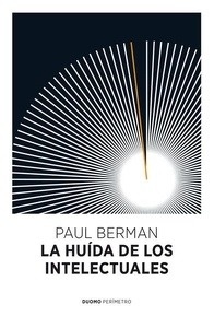 La huida de los intelectuales