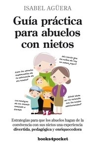 Guía práctica para abuelos con nietos