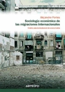 Sociologa económica de las migraciones internacionales
