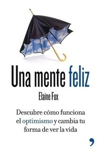 Una mente feliz