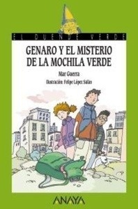 Genaro y el misterio de la mochila verde