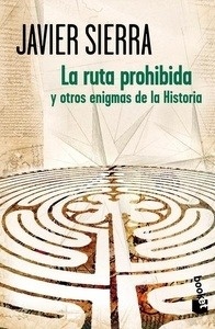 La ruta prohibida y otros enigmas de la Historia