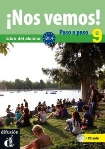 ¡Nos vemos! 9 B1.4 Paso a paso  - Libro del alumno + cuaderno de ejercicios + CD