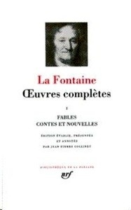 Oeuvres complètes - Tome 1 - La Fontaine