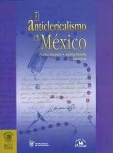 El anticlericalismo en México