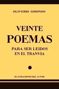 Veinte poemas para ser leidos en el tranvía