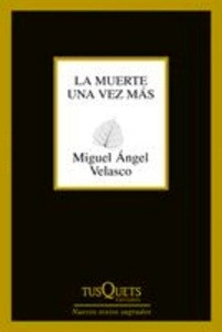 La palabra exacta. Miguel Ángel Velasco