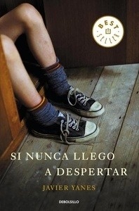 Si nunca llego a despertar